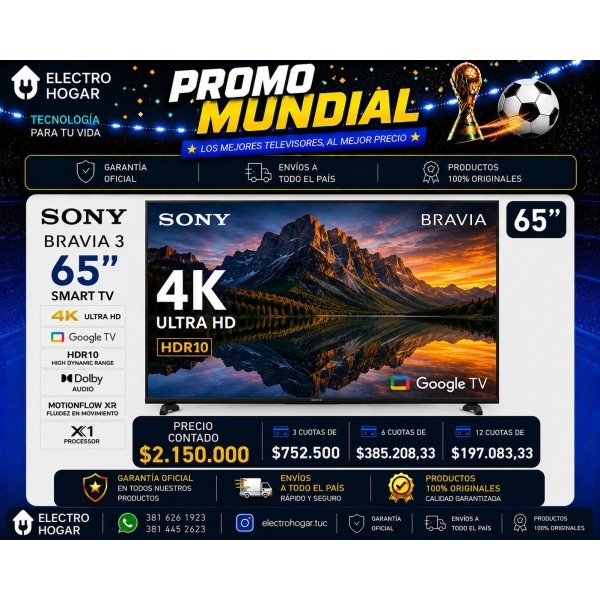 SONY BRAVIA III 65" 4K ULTRA HD